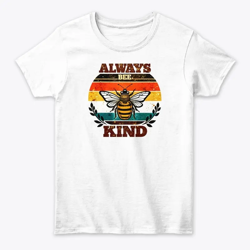 Always be kind